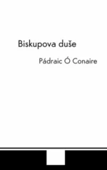 Biskupova duše - Pádraic Ó Conaire