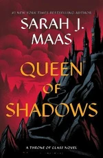 Queen of Shadows - Sarah J. Maasová