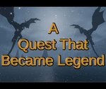 A Quest That Became Legend Steam CD Key