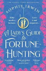 Lady"s Guide to Fortune-Hunting - Sophie Irwin