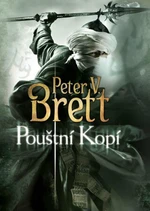 Pouštní kopí - Peter V. Brett