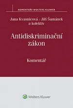 Antidiskriminační zákon - Jiří Šamánek, Jana Kvasnicová