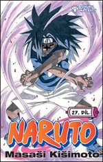 Naruto 27 Vzhůru na cesty - Masaši Kišimoto