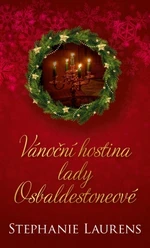 Vánoční hostina lady Osbaldestoneové - Stephanie Laurensová - e-kniha