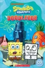 Popcorn ELT Readers 3: SpongeBob Squarepants - DoodleBob with CD (do vyprodání zásob) - Michael Watts