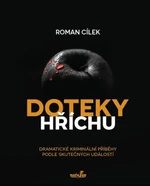 Doteky hříchu - Roman Cílek