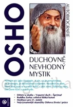 Duchovně nevhodný mystik - Osho Rajneesh