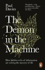 The Demon in the Machine - Paul A. Davies