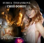 Choď domov - Ľubica Štefaniková - e-kniha