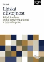 Lidská důstojnost - Filip Horák