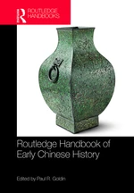 Routledge Handbook of Early Chinese History