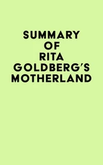 Summary of Rita Goldberg's Motherland