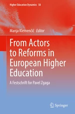 From Actors to Reforms in European Higher Education