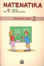 Matematika 5.r. ZŠ Pracovní sešit 2 (nová řada dle RVP)