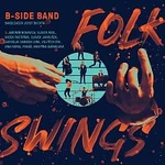 B-Side Band – Folk Swings CD