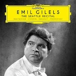 Emil Gilels – The Seattle Recital