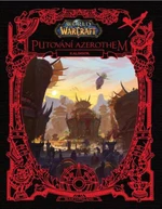 World of Warcraft Putování Azerothem 2 - Kalimdor - Christie Golden, Sean Copeland