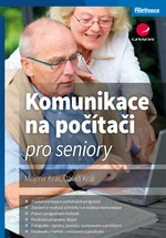 E-kniha: Komunikace na počítači pro seniory od Král Mojmír