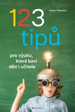 E-kniha: 123 tipů pro výuku, která baví děti i učitele od Tláskalová Andrea