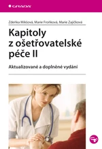 E-kniha: Kapitoly z ošetřovatelské péče II od Mikšová Zdeňka