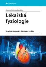 Kniha: Lékařská fyziologie od Kittnar Otomar