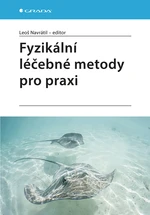 Fyzikální léčebné metody pro praxi, Navrátil Leoš