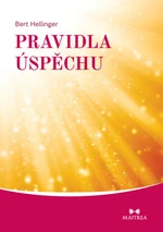 Pravidla úspěchu - Bert Hellinger - e-kniha