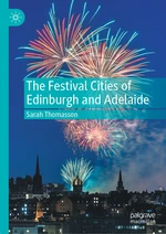 The Festival Cities of Edinburgh and Adelaide