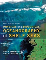 Introduction to the Physical and Biological Oceanography of Shelf Seas