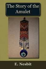 The Story of the Amulet