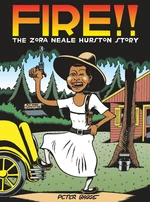 Fire!! The Zora Neale Hurston Story