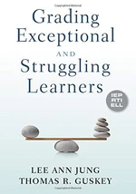 Grading Exceptional and Struggling Learners