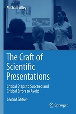 The Craft of Scientific Presentations