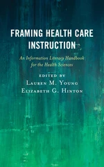 Framing Health Care Instruction