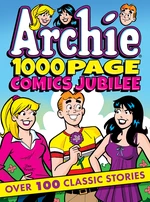 Archie 1000 Page Comics Jubilee