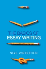 The Basics of Essay Writing