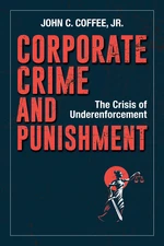 Corporate Crime and Punishment