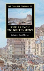 The Cambridge Companion to the French Enlightenment