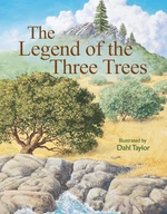 The Legend of the Three Trees