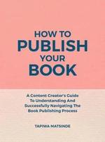 How To Publish Your Book