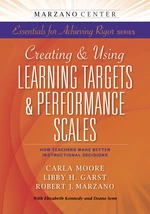 Creating & Using Learning Targets & Performance Scales