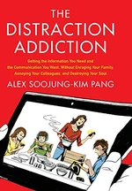 The Distraction Addiction