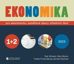 Ekonomika 1+2 pro ekonomicky zaměřené obory SŠ - Otto Münch, Petr Klínský, Yvetta Frydryšková, Jarmila Čechová