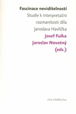 Fascinace neviditelností - Jaroslav Novotný, Josef Fulka