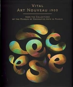 Vital Art Nouveau 1900 - Radim Vondráček, Lucie Vlčková