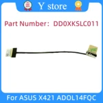 Y Store DD0XKSLC010 DD0XKSLC011 DD0XKSLC110 New For ASUS X421 ADOL14FQC EDP CABLE Free Shipping