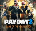 PAYDAY 2 Game Of The Year Edition Steam Gift