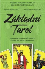 Základní Tarot - Kniha Svět tarotu + 78 karet A.E.Waite + váček - Renata Petříčková, Arthur Edward Waite