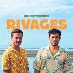 Bon Entendeur - Rivages (LP)