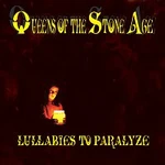 Queens Of The Stone Age – Lullabies To Paralyze